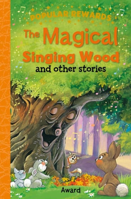 The Magical Singing Wood