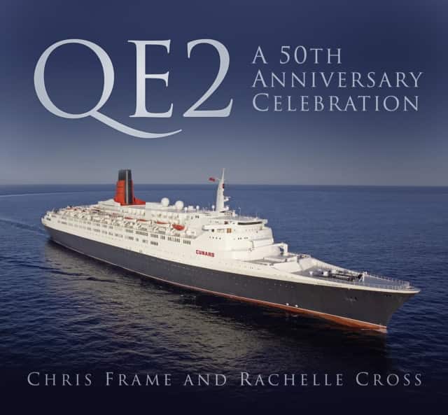 QE2: A 50th Anniversary Celebration av Chris Frame