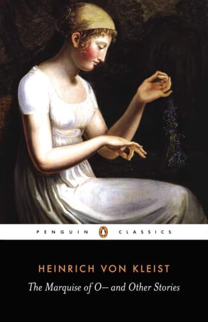 The Marquise of O and Other Stories av Heinrich Kleist