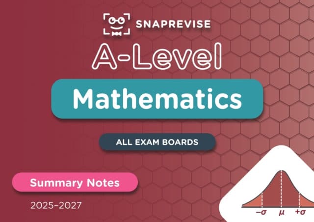 SnapRevise A-Level Maths Summary Notes