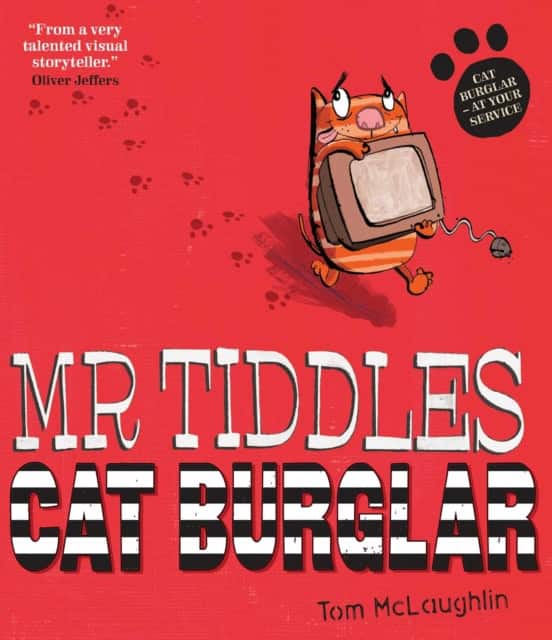 Mr Tiddles: Cat Burglar av Tom McLaughlin