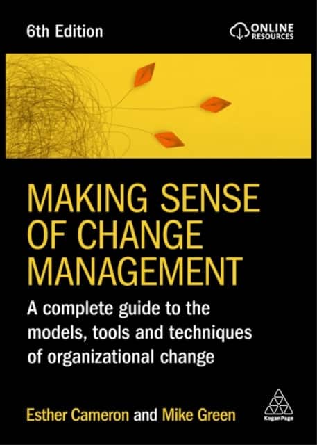 Making Sense of Change Management av Esther Cameron