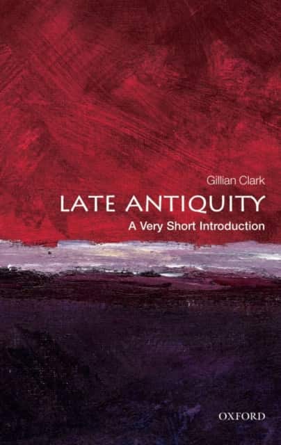 Late Antiquity av Gillian Clark