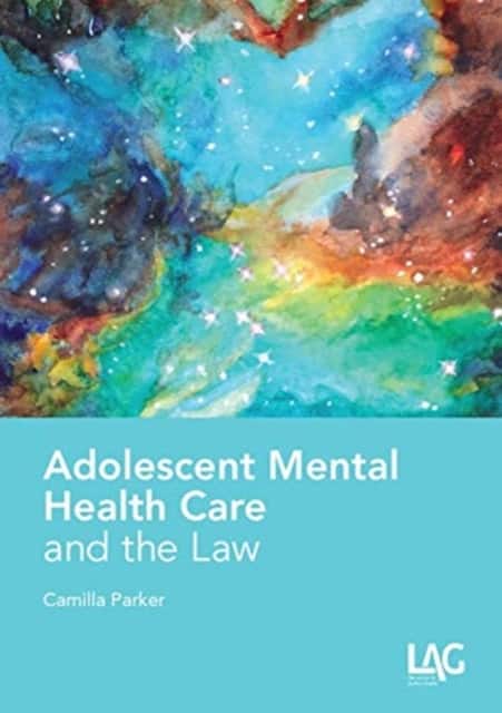 ADOLESCENT MENTAL HEALTH LAW av Parker