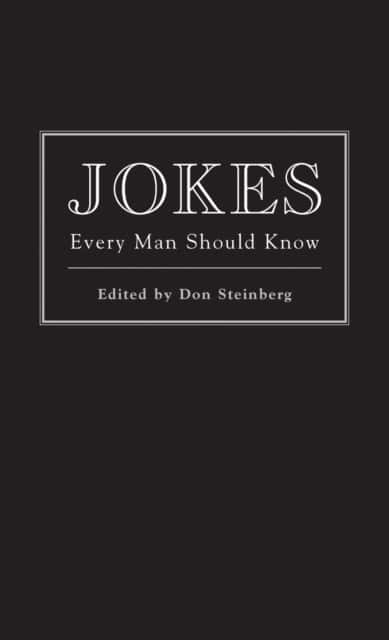 Jokes Every Man Should Know av Don Steinberg
