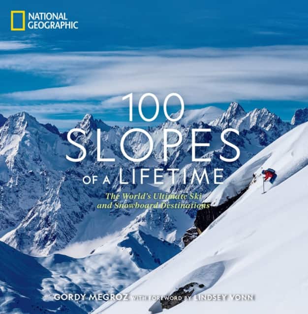 100 Slopes of a Lifetime av Gordy Megroz