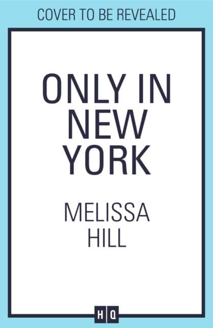 Only in New York av Melissa Hill