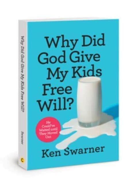 Why Did God Give My Kids Free