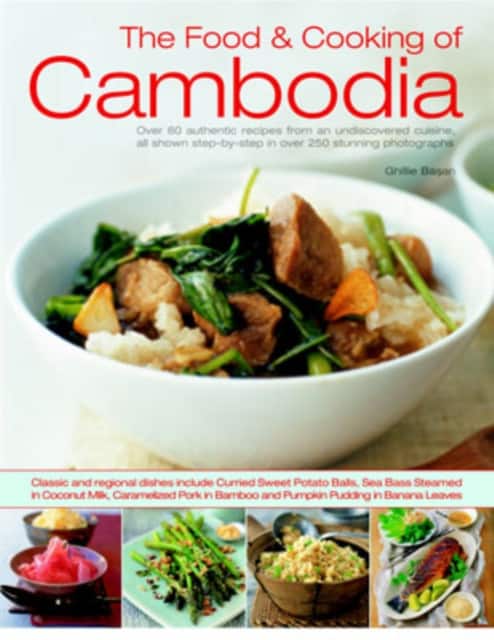 The Food & Cooking of Cambodia av Ghillie Basan