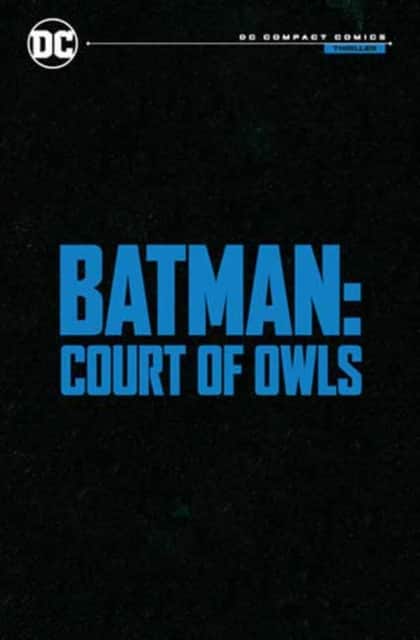 Batman: The Court of Owls Saga: DC Compact Comics Edition av Greg Capullo