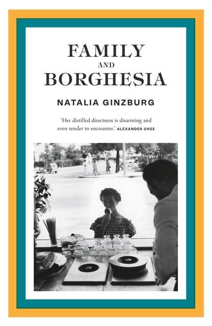 Family and Borghesia av Natalia Ginzburg