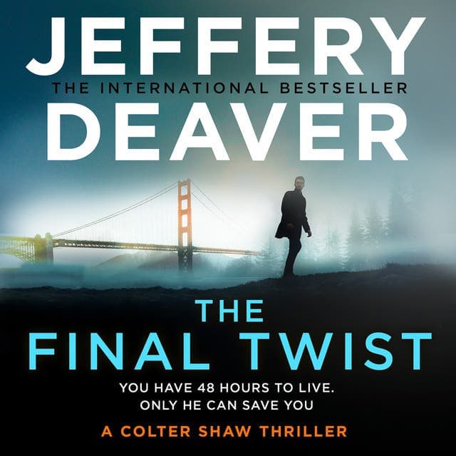 The Final Twist av Jeffery Deaver