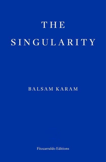 The Singularity av Balsam Karam