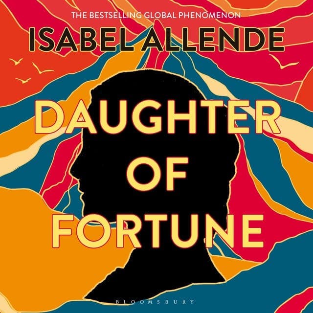 Daughter of Fortune av Isabel Allende