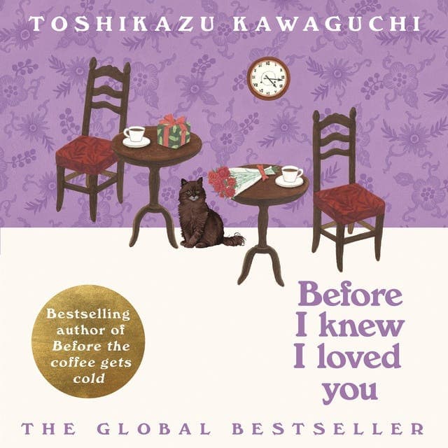 Before I Knew I Loved You av Toshikazu Kawaguchi
