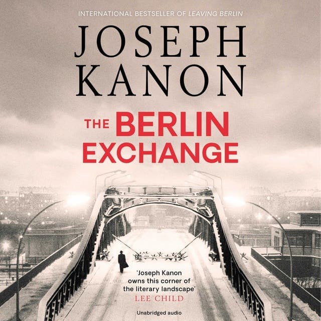 The Berlin Exchange av Joseph Kanon