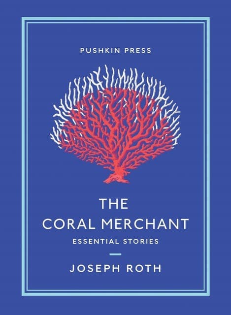 The Coral Merchant av Joseph Roth