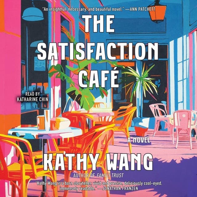 The Satisfaction Café av Kathy Wang