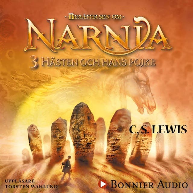 Hästen och hans pojke av C. S. Lewis