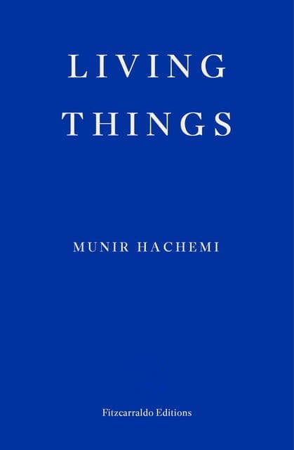 Living Things av Munir Hachemi