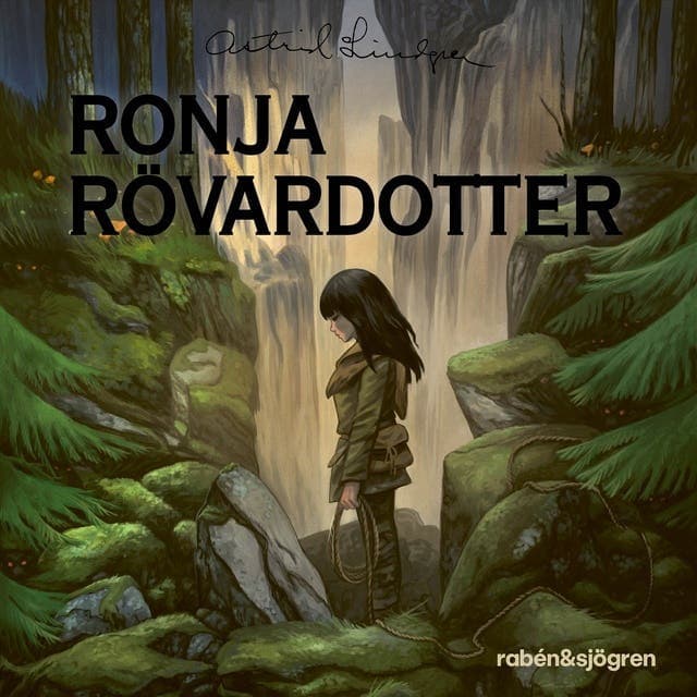Ronja Rövardotter av Astrid Lindgren
