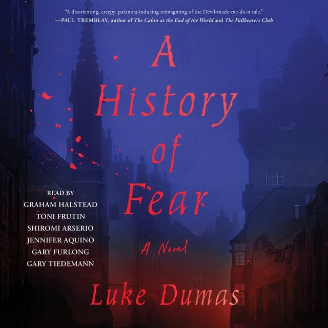A History of Fear av Luke Dumas