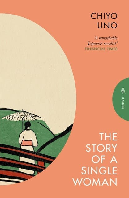The Story of a Single Woman av Chiyo Uno