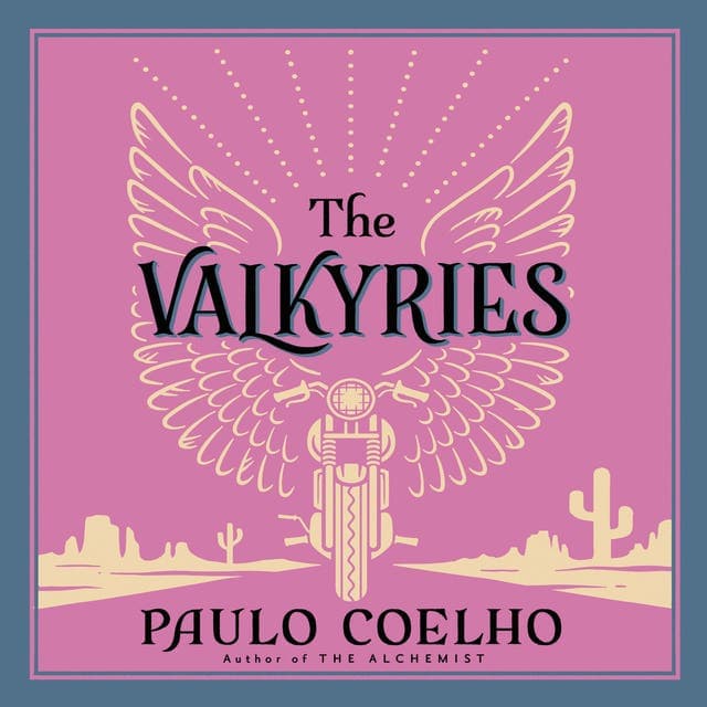 The Valkyries av Paulo Coelho