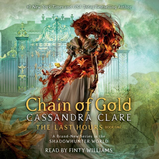 The Chain of Gold av Cassandra Clare