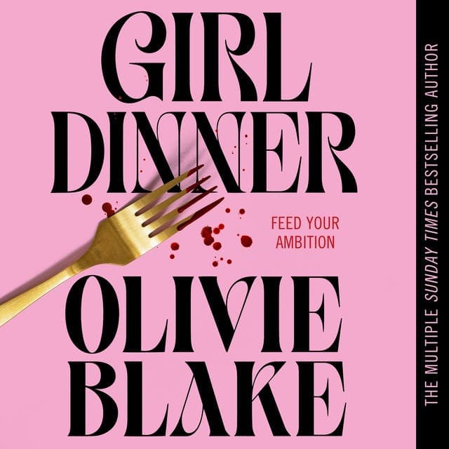 Girl Dinner av Olivie Blake