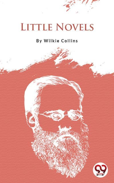 Little Novels av Wilkie Collins
