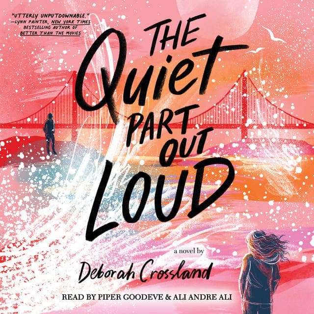 The Quiet Part Out Loud av Deborah Crossland