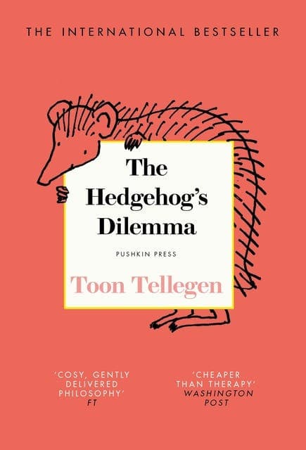 The Hedgehog’s Dilemma av Toon Tellegen