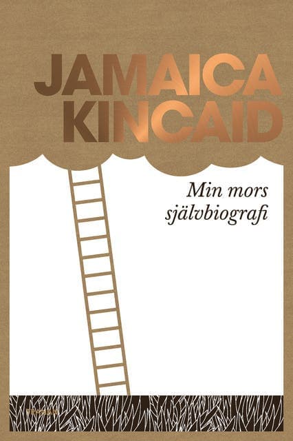 Min mors självbiografi av Jamaica Kincaid