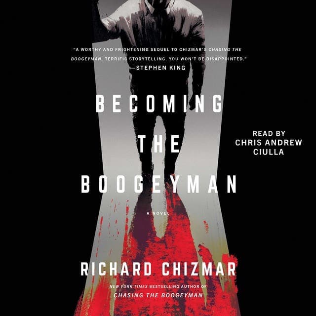 Becoming the Boogeyman av Richard Chizmar