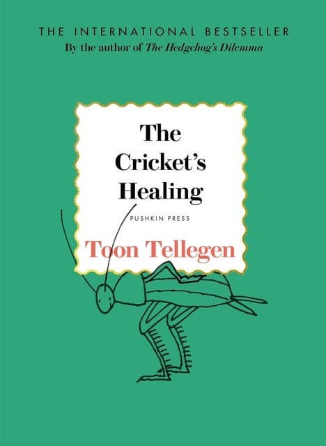 The Cricket's Healing av Toon Tellegen