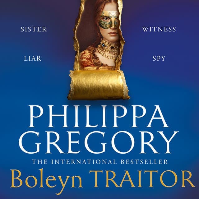Boleyn Traitor av Philippa Gregory