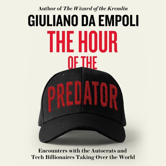 The Hour of the Predator av Giuliano da Empoli