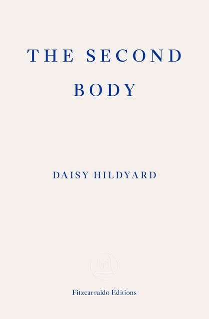 The Second Body av Daisy Hildyard