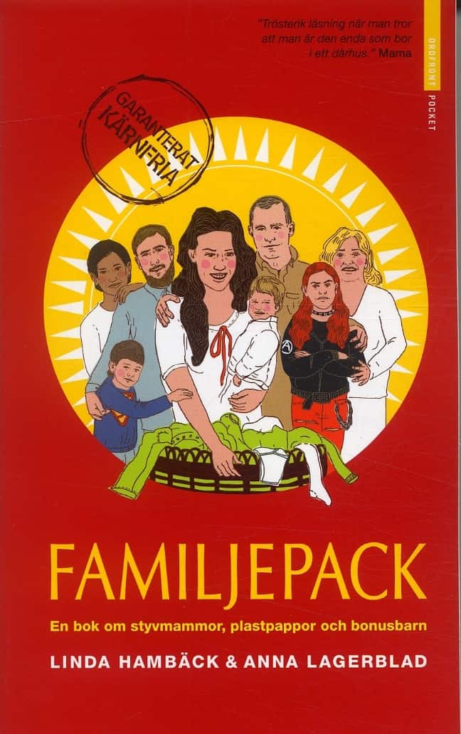 Familjepack : en bok om styvmammor, plastpappor och bonusbarn av Linda Hambäck