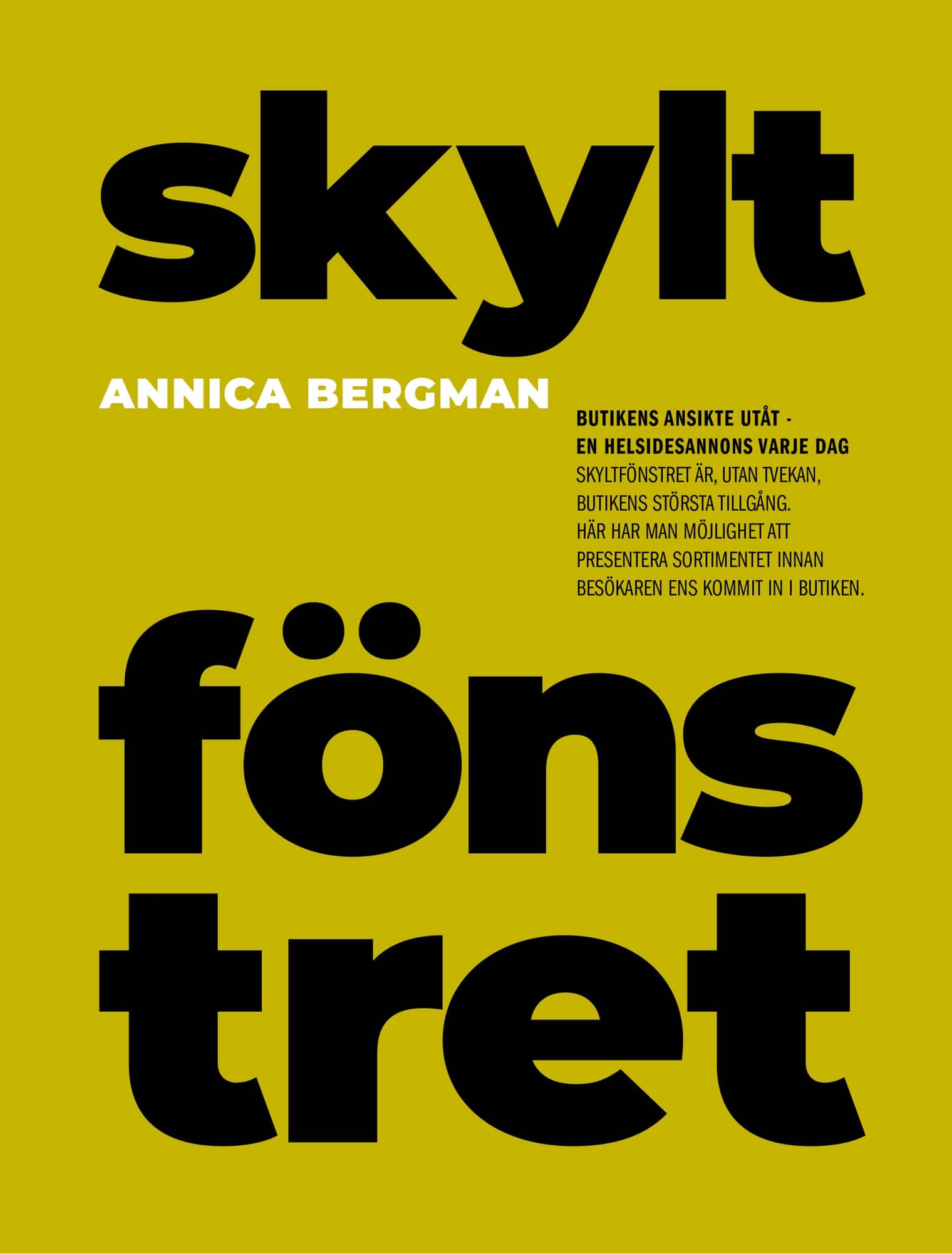 Skyltfönstret av Annica Bergman