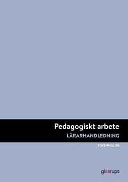 Pedagogiskt arbete, lärarhandledning, 2a uppl