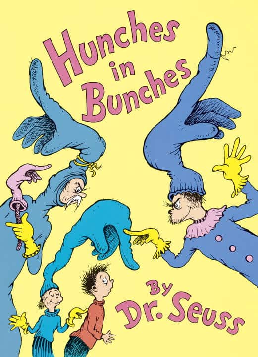 Hunches in Bunches av Dr Seuss