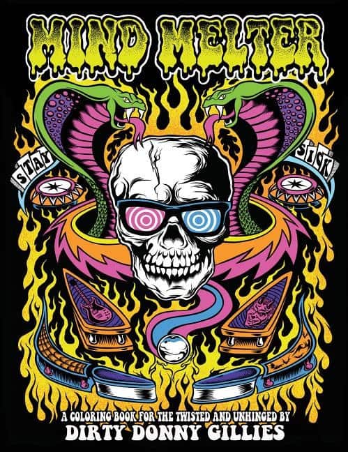 Mind melter - a coloring book for the twisted & unhinged av Donny Gillies