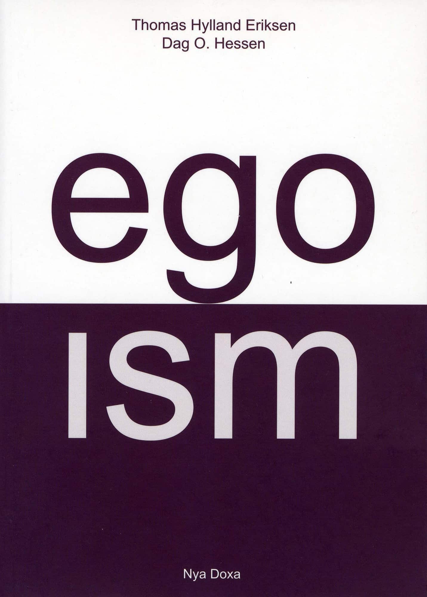 Egoism av Thomas Hylland Eriksen