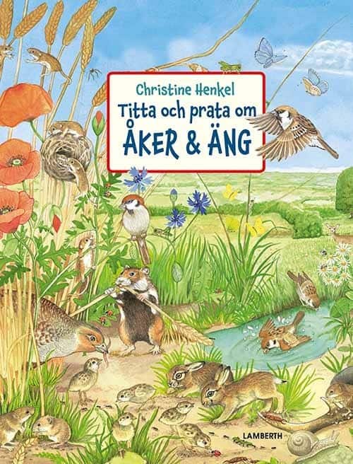 Titta och prata om åker & äng av Christine Henkel