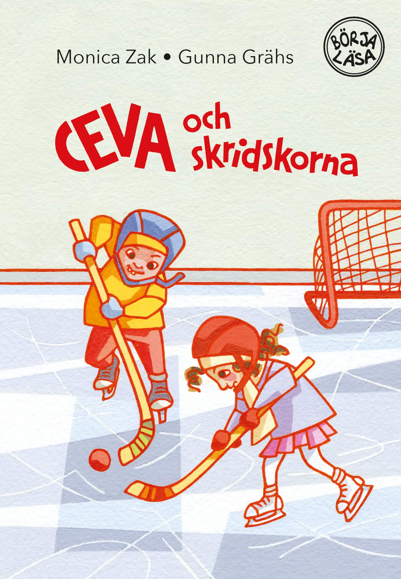 Ceva och skridskorna av Monica Zak