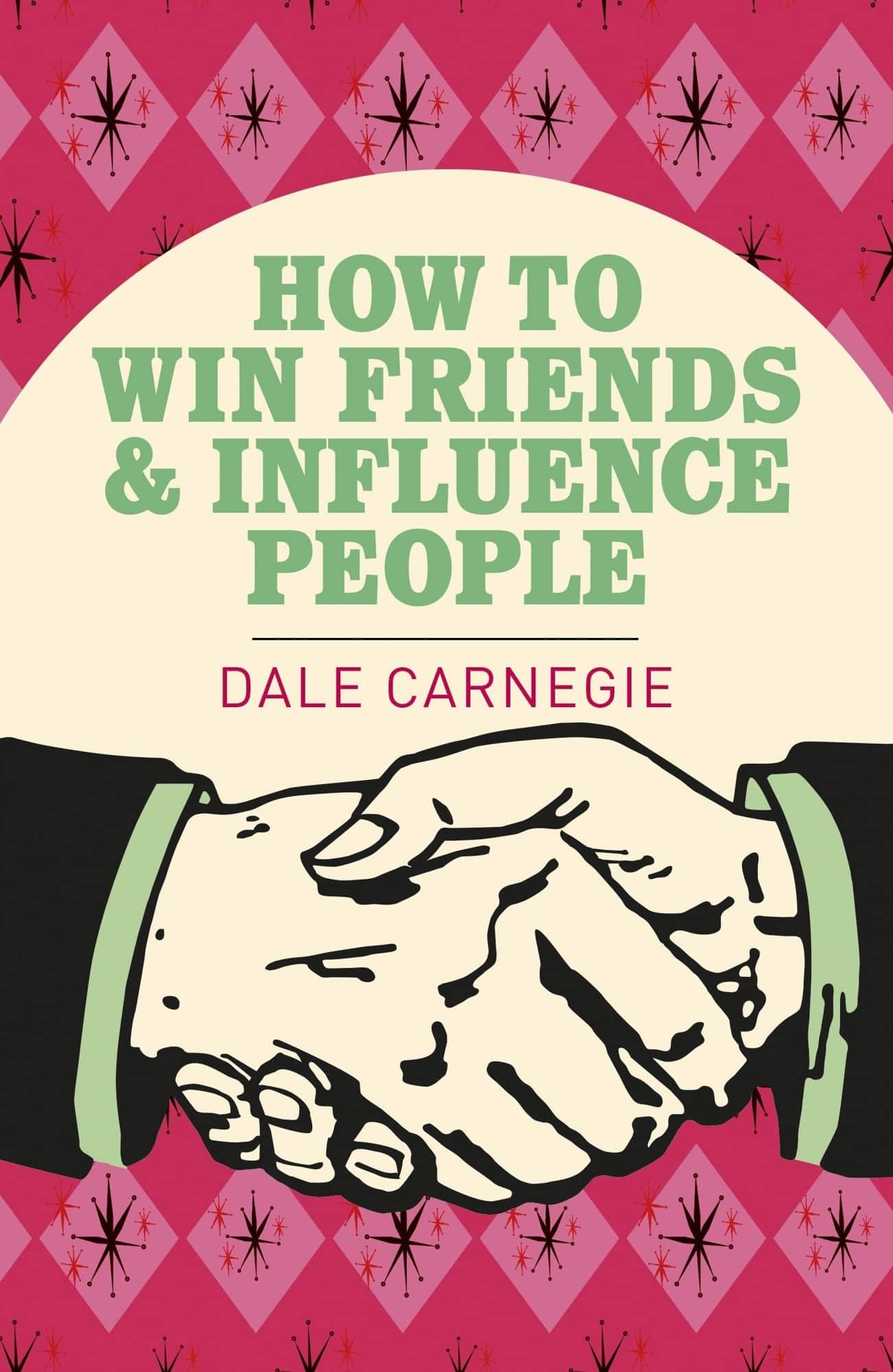 How to Win Friends and Influence People av Dale Carnegie