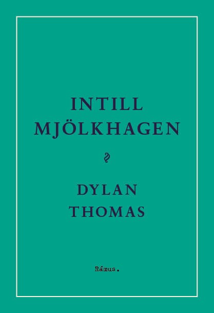 Intill Mjölkhagen : ett spel för röster