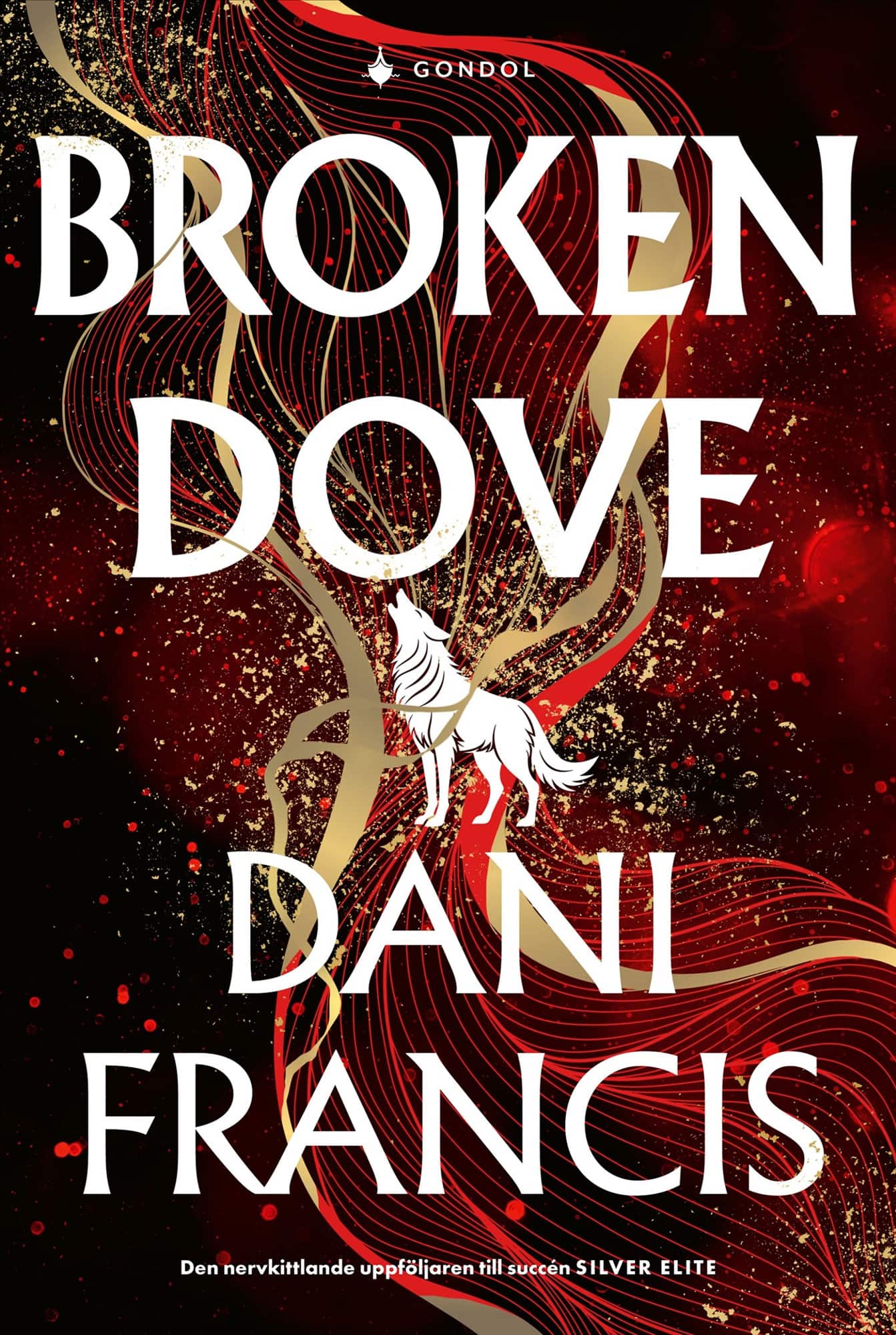 Broken Dove (svensk utgåva) av Dani Francis